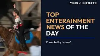 TOP ENTERTAINMENT NEWS OF THE DAY | ENTERTAINMENTNEWS | ENTERTAINMENTHEADLINES | NEWS | MAXUPDATE.