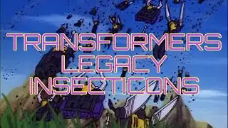 TRANSFORMERS LEGACY INSECTICONS - KICKBACK, SHRAPNEL, BOMBSHELL