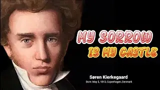 Soren Kierkegaard's quotes that you must know in life its meaning will make you change