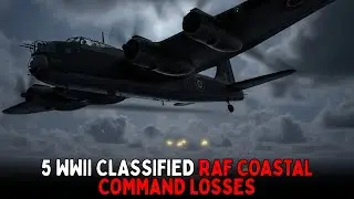 5 WWII Classified RAF Coastal Command Losses - Eclipse Archives