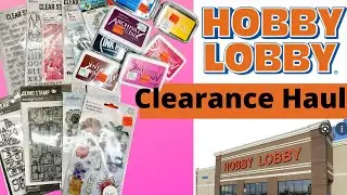 Hobby Lobby Clearance Haul~I found so many stamps!