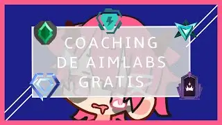Desde manca a profecional, Coaching gratis para cualquier FPS