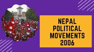 Nepal Political Movements 2006 - Loktantra Andolan - 2006 Democracy Movement - Best Example