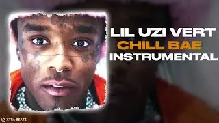 Lil Uzi Vert - Chill Bae (INSTRUMENTAL)