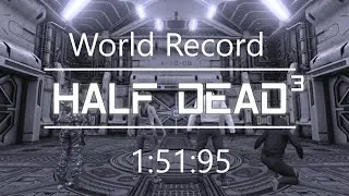 Half Dead 3 Hey not too rough 4x4x4 multiplayer WORLD RECORD | 1:51:95