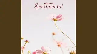 Sentimental