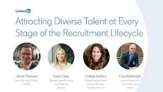 Attracting Diverse Talent at Every Stage of the Recruitment Lifecycle