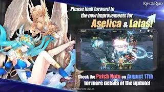 [KING's RAID] Hero Balance Adjustment Updates Sneak Peek | Aselica, Laias