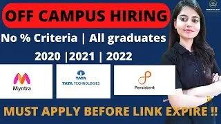 MYNTRA | TATA TECHNOLOGIES | PERSISTENT | MASS OFF CAMPUS HIRING| NO % CRITERIA | ALL GRADUATES
