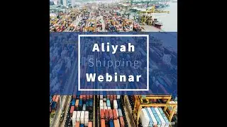 Aliyah Shipping Webinar 2020- Kef International (since 1979)