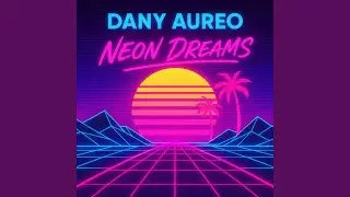 Neon Dreams