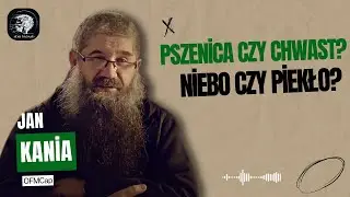 30.07.2024 Pszenica czy chwast? Niebo czy piekło?