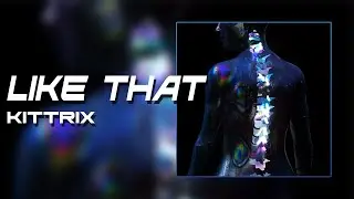 Kittrix - Like That [HIGH VOLTAGE EP]