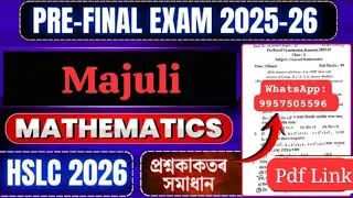 Pre-Final Exam 2025-26 Maths Mcq Question Paper Solution | Majuli |HSLC 2026| JR Maths Tutorial |MCQ