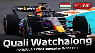 [LIVE] FORMULA 1 Hungarian Grand Prix 2023 - QUALIFYING Watchalong | Live Timing