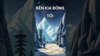 Bên Kia Bóng Tối P40
