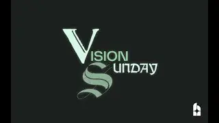 VISION SUNDAY // January 11th, 2026 // Ferndale Bible Church