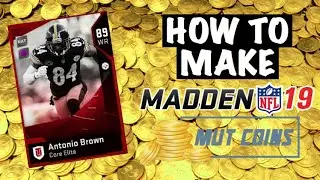 How To Make Coins In Madden 19 Ultimate Team!