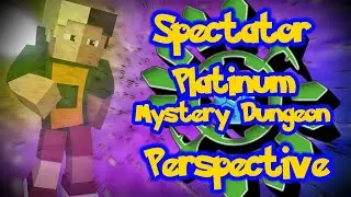 Platinum 5.4 - The Many Moves of brinkwhy [Spectator Perspective]