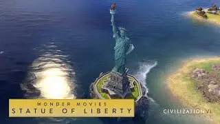 Civilization VI: Rise and Fall - Statue of Liberty (Wonder Movies)