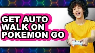 How to Get Auto Walk on Pokemon Go (easy Method)