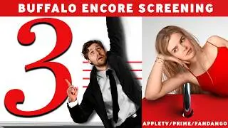 Buffalo Encore Screening!