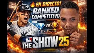 🔴LIVE |  RANKED  | MLB THE SHOW 2025