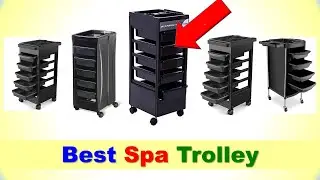 Best Spa Trolley in India 2025 | सबसे अच्छे स्पा ट्रॉली