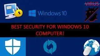 How To Protect Windows 10 from viruses? | Prevent Windows 10 spying- Best Privacy and security!