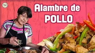 Delicioso ALAMBRE DE POLLO fácil y rápido