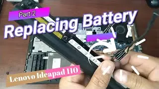 Lenovo Ideapad 110 Battery Replacement