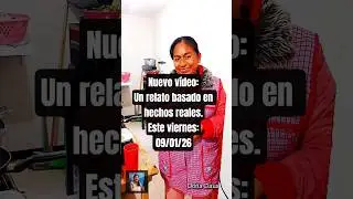 Nuevo v&iacute;deo: Un relato basado en hechos reales, este viernes: 09/01/26 #almuerzo #aviso #relato