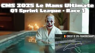 CMS 2025 Le Mans Ultimate Q1 Sprint League - Race 1 - Spa