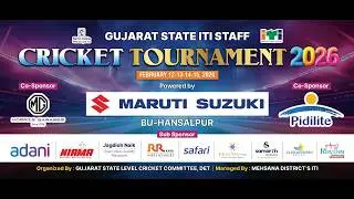 GUJARAT STATE ITI STAFF CRICKET TOURNAMENT 2026 MEHSANA SEASON 5|| FINAL DAY ||