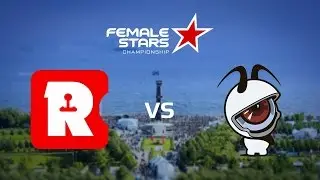 Reason fe vs EYESports fe [Map 3 BO3] StarLadder Female Stars Championship