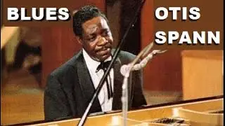 OTIS SPANN PIANO 