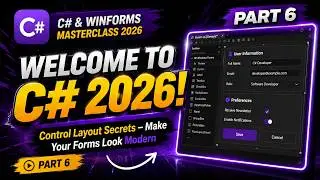 WinForms Layout Secrets – Anchor, Dock & Panels Explained | C# 2026 Part 6
