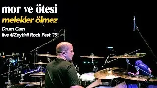 melekler ölmez (davul arkası) | live @ Zeytinli Rock Fest '19 - mor ve ötesi
