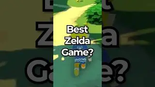 What is the BEST ZELDA GAME ever?!