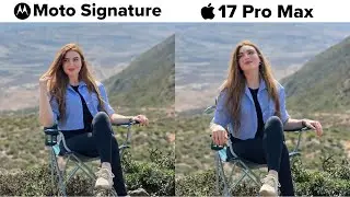 Сравнение камер Motorola Signature и iPhone 17 Pro Max: тест-драйв