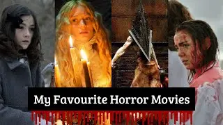 my favourite horror movies