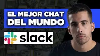 Tutorial de Slack: C&oacute;mo Tener Una Comunicaci&oacute;n Efectiva Con Tu Equipo.