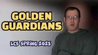 LCS Spring 2023 Preview: Golden Guardians