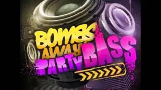 Party Base - Bombs Away (Audio)