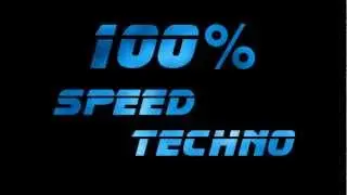 SPEED TECHNO [HQ] !!!