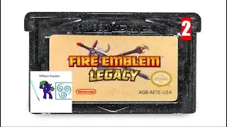 Fire Emblem The Blazing Blade Legacy Part 2 (Vod)