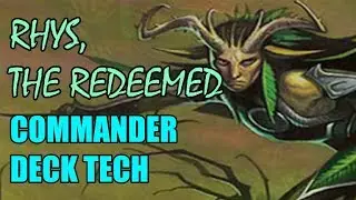 Commander Deck Tech: Rhys, the Redeemed
