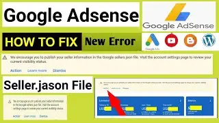 How to fix sellers.json file | fix adsense error solved | seller.json file issue in google adsense
