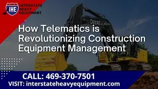 How Telematics is Revolutionizing Construction Equipment Management