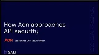 How Aon Approaches API Security